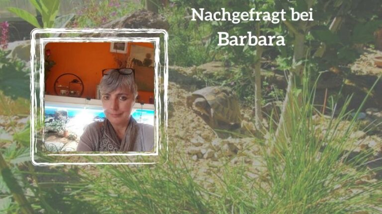 Nachgefragt bei Barbara