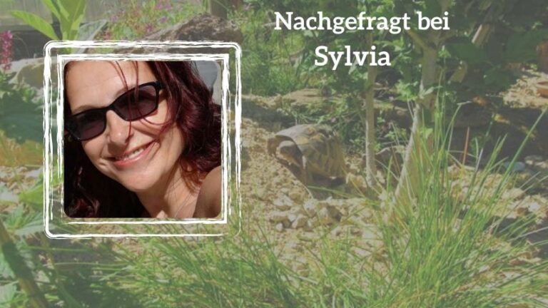 Nachgefragt bei Sylvia